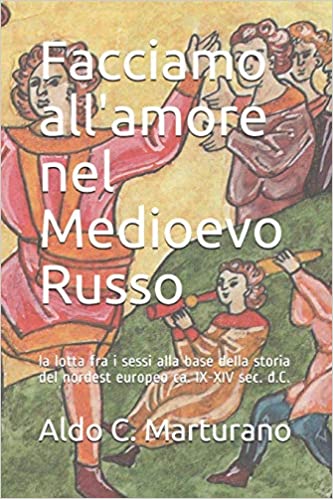 Facciamo all’amore nel Medioevo russo