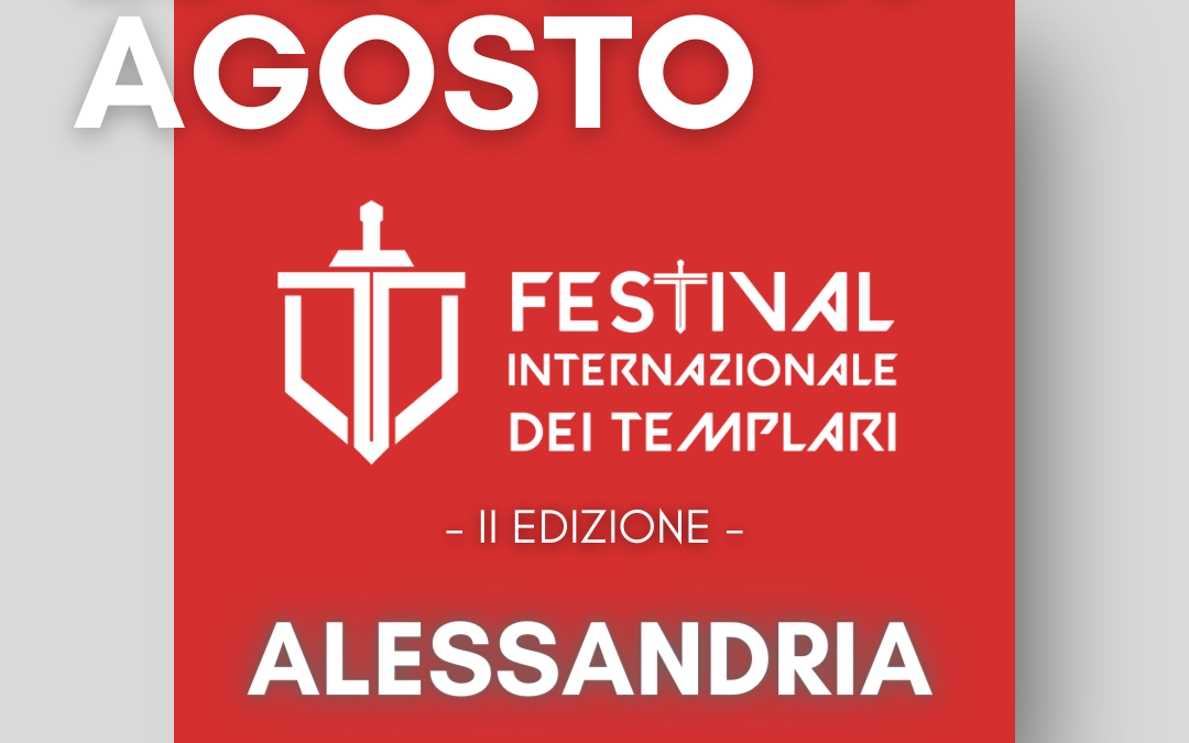Festival dei Templari ad Alessandria